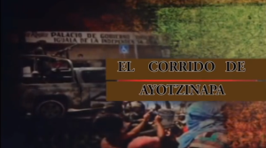 Corrido de Ayotzinapa por Claro Franco. Corrido